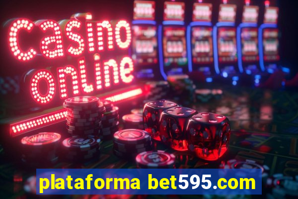 plataforma bet595.com